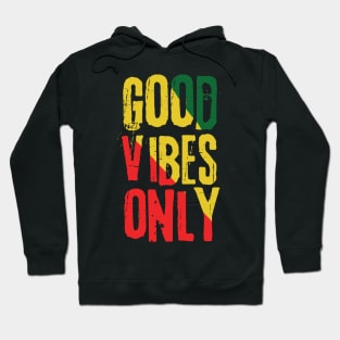 Good Vibes Only Rasta Reggae Roots Hoodie